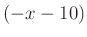 $ \left(-x-10\right)$