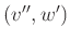 $ (v'', w')$