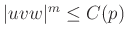 $ \vert uvw\vert^m\leq C(p)$