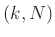 $ (k,N)$
