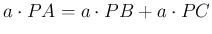 $ a\cdot PA=a\cdot PB+a\cdot PC$