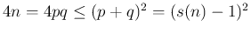 $ 4n=4pq\le(p+q)^2=(s(n)-1)^2$