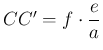 $ CC'=f\cdot \dfrac{e}{a}$