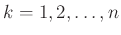 $ k=1,2,\ldots,n$