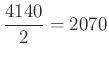 $ \frac{4140}{2}=2070$