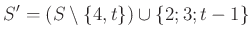 $ S'=(S\setminus\{4,t\})\cup\{2;3;t-1\}$