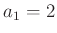 $ a_1=2$