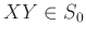 $ XY\in S_0$