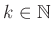 $ k\in \mathbb{N}$
