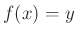 $ f(x)=y$