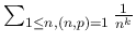 $ \sum_{1\leq n, (n,p)=1}\frac{1}{n^k}$