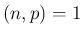 $ (n,p)=1$