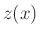 $ z(x)$