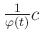 $ \frac{1}{\varphi (t)}c$