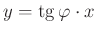$ y=\tan \varphi \cdot x$