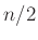 $ n/2$
