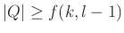 $ \vert Q\vert\ge f(k, l-1)$