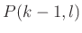 $ P(k-1, l)$