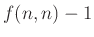 $ f(n,n)-1$