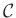 $ \mathcal{C}$
