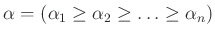 $ \alpha=(\alpha_1 \ge \alpha_2 \ge \ldots \ge \alpha_n)$