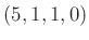 $ (5,1,1,0)$