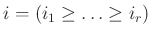 $ i=(i_1 \ge \ldots \ge i_r)$