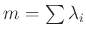 $ m= \sum \lambda_i$