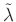 $ \tilde {\lambda}$