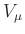 $ V_{\mu}$