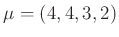 $ \mu =(4,4,3,2)$