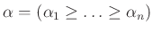 $ \alpha =(\alpha_1 \ge \ldots \ge \alpha_n)$