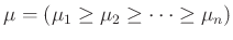 $ \mu =(\mu_1 \ge \mu_2 \ge \dots \ge \mu_n)$