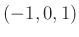 $ (-1,0,1)$
