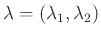 $ \lambda =(\lambda_1, \lambda_2)$