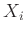 $X_i$
