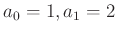 $ a_{0}=1, a_{1}=2$