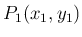 $ P_1(x_1,y_1)$