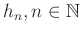 $ h_n, n\in\mathbb{N}$