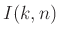 $ I(k,n)$