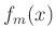 $ f_m(x)$