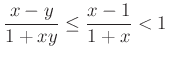 $ \dfrac{x-y}{1+xy}\le \dfrac{x-1}{1+x}<1$
