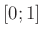 $ \left[0;1\right]$