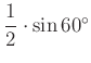 $ \dfrac{1}{2}\cdot \sin 60^{\circ}$