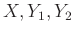 $ X, Y_1, Y_2$