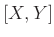 $ [X,Y]$