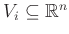 $ V_i\subseteq \mathbb{R}^n$