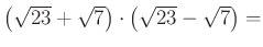 $ \left(\sqrt{23}+\sqrt7\right)\cdot \left(\sqrt{23} -\sqrt7\right)=$