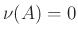 $ \nu(A)=0$