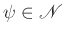 $ \psi\in\mathscr{N}$